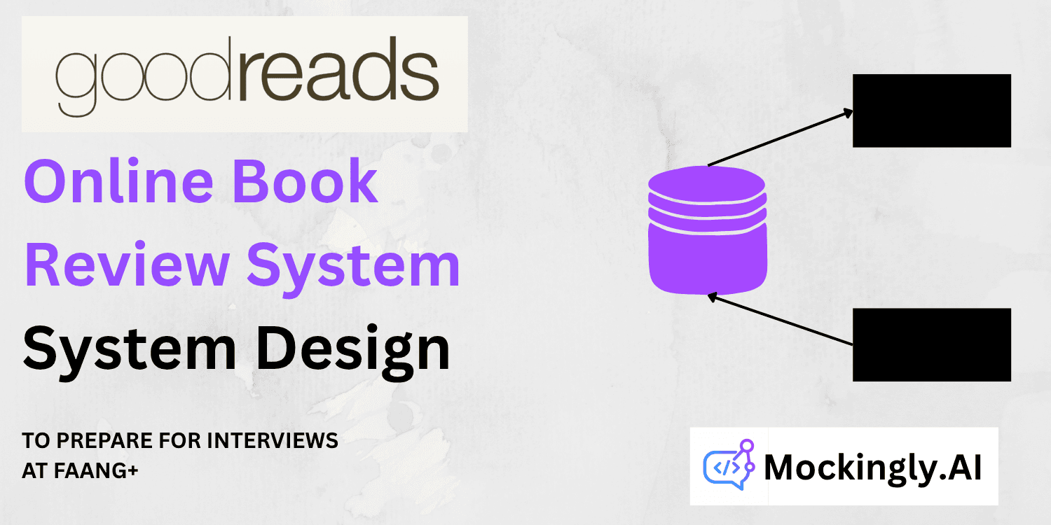 How to Design an Online Book Review System - Complete System Design Guide